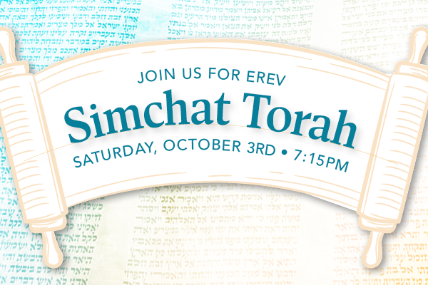 Erev Simchat Torah Service & Celebration