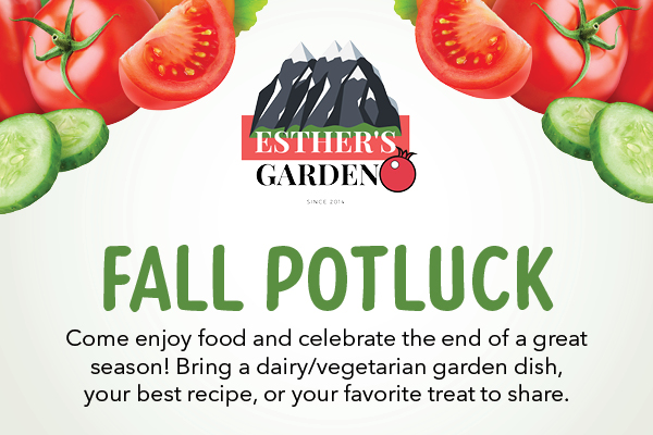 Esther's Garden Fall Potluck