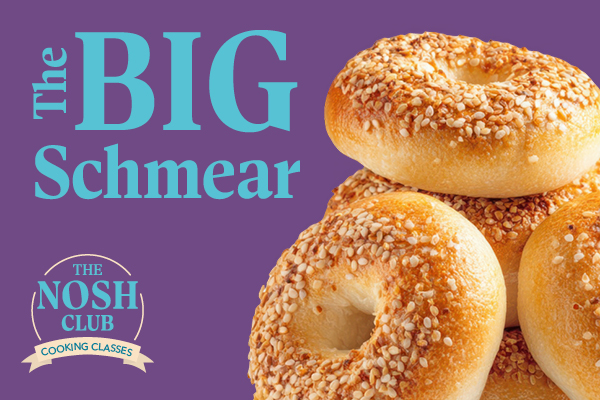 The Nosh Club Presents "The Big Schmear"